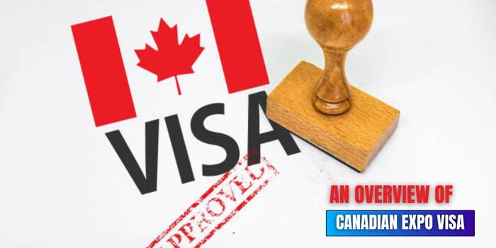 An Overview of Canadian Expo Visa